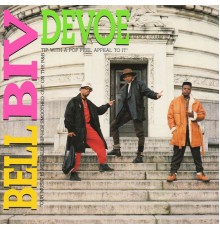 Bell Biv DeVoe - Do Me!