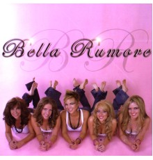 Bella Rumore - Bella Rumore