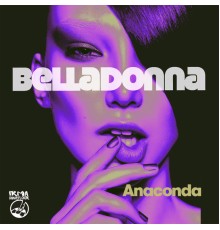 Belladonna - Anaconda