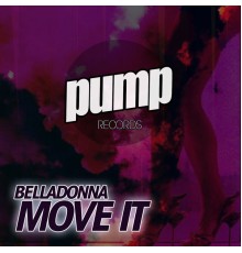 Belladonna - Move It