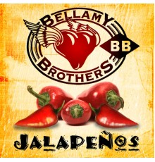 Bellamy Brothers - Jalapeños - Single