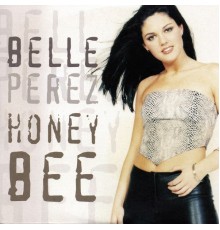 Belle Perez - Honeybee (Radio Edit)