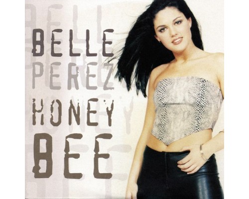 Belle Perez - Honeybee (Radio Edit)