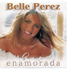 Belle Perez - Enamorada