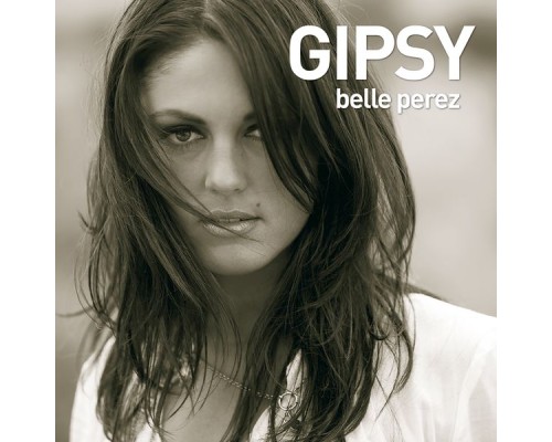 Belle Perez - Gipsy