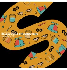 Bellecour & The Shooters - Hangover