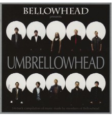 Bellowhead - Bellowhead Presents Umbrellowhead