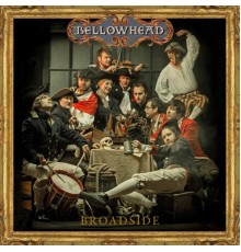 Bellowhead - Broadside (Bonus Track Version)