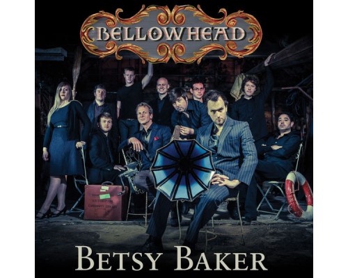 Bellowhead - Betsy Baker