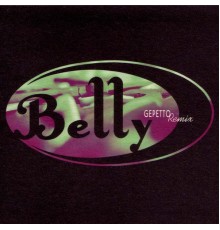 Belly - Gepetto