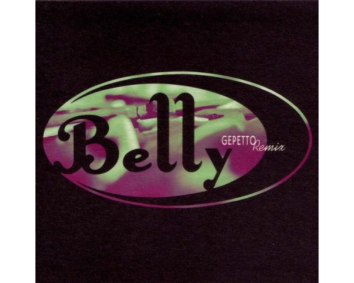 Belly - Gepetto