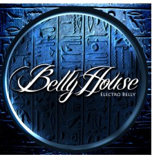 Bellyhouse & andre istria - Electro Belly