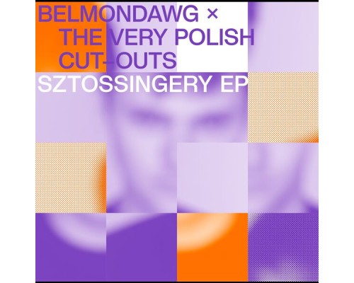 Belmondawg - Sztossingery EP