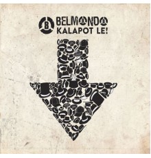 Belmondo - Kalapot Le!