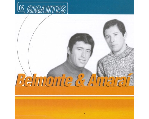 Belmonte and Amaraí - Gigantes