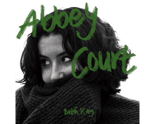 Belén Kay - Abbey Court