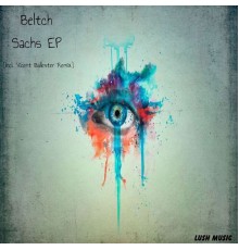 Beltch - Sachs EP