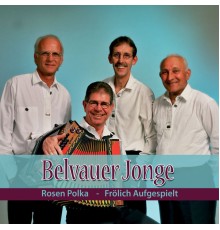 Belvauer Jonge - Rosen Polka