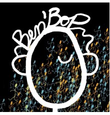 Ben' Bop - Ben'Bop