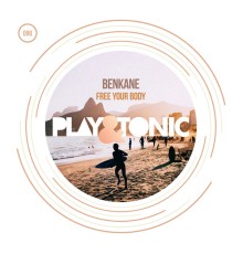 BenKane - Free Your Body