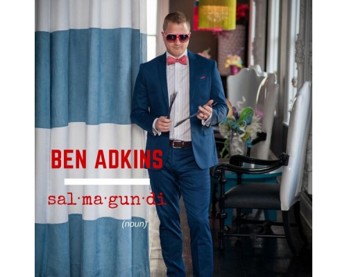 Ben Adkins - Salmagundi