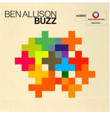 Ben Allison - Buzz (Remastered)