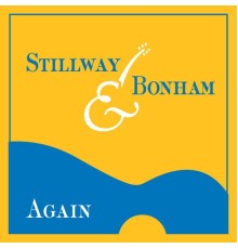 Ben Bonham - Stillway & Bonham Again