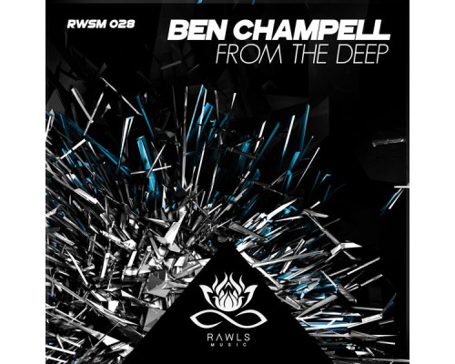 Ben Champell - From The Deep