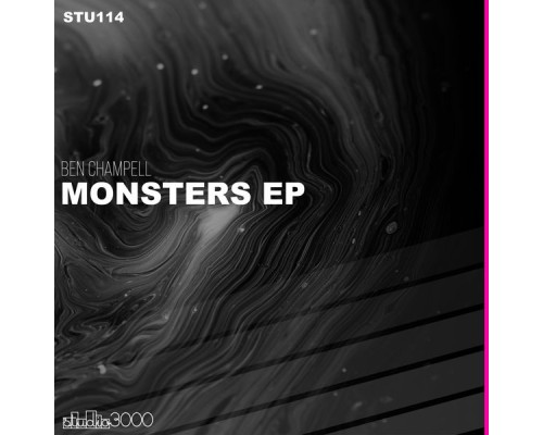 Ben Champell - Monsters EP