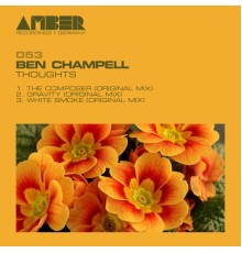 Ben Champell - Thoughts