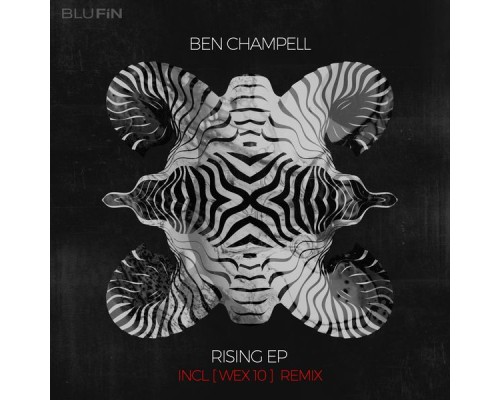 Ben Champell - Rising EP