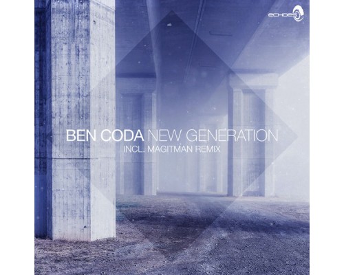 Ben Coda - New Generation Ben Coda - New Generation