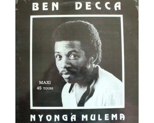 Ben Decca - Nyong'a Mulema