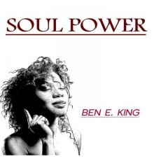 Ben E. King - Soul Power