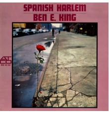 Ben E. King - Spanish Harlem