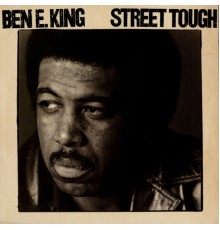 Ben E. King - Street Tough