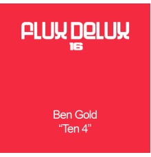 Ben Gold - Ten 4