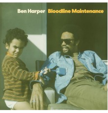 Ben Harper - Bloodline Maintenance