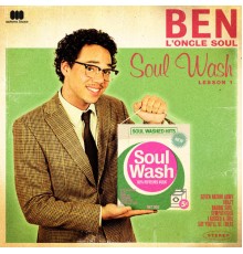 Ben L'Oncle Soul - Soul Wash