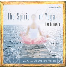 Ben Leinbach - Spirit of Yoga