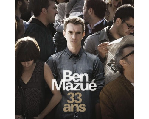 Ben Mazué - 33 ans