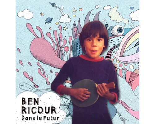 Ben Ricour - Dans le futur