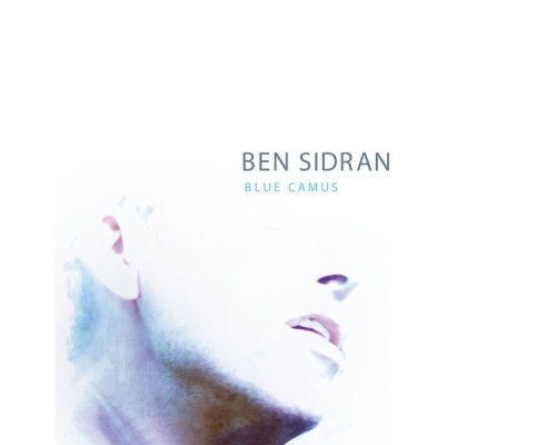 Ben Sidran - Blue Camus