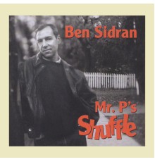 Ben Sidran - Mr. P's Shuffle