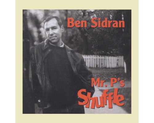 Ben Sidran - Mr. P's Shuffle