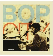 Ben Sidran - Bop City