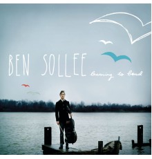 Ben Sollee - Learning to Bend