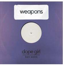 Ben Webb - Dope Girl