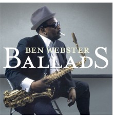 Ben Webster - Ballads