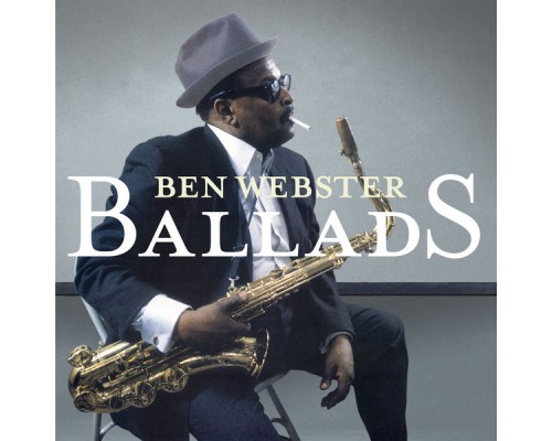 Ben Webster - Ballads